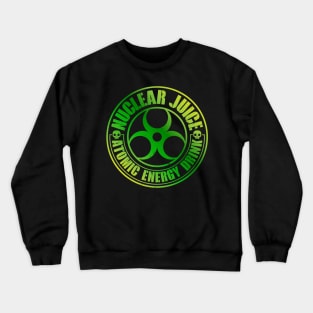 Nuclear Juice Atomic Energy Drink Crewneck Sweatshirt